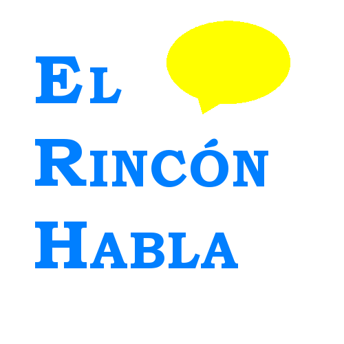 El Rincón habla