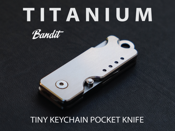 Bandit, Innovador Llavero Cuchillo Éxito en Kickstarter